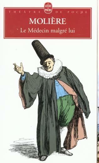 Produktbild Le médecin malgré lui : comédie (Französisch, Molière, 1986)