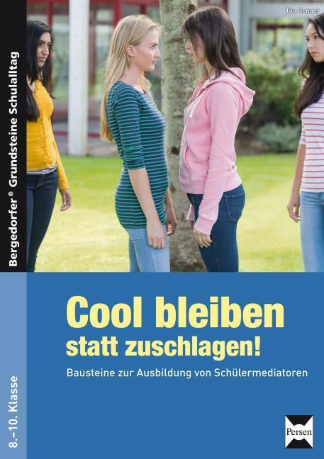Produktbild Cool bleiben statt zuschlagen! 2 (Deutsch, Benner, Tilo, 2011)