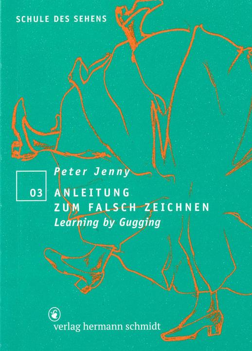 Image du produit Anleitung zum falsch Zeichnen (Allemand, Peter Jenny, 2017)