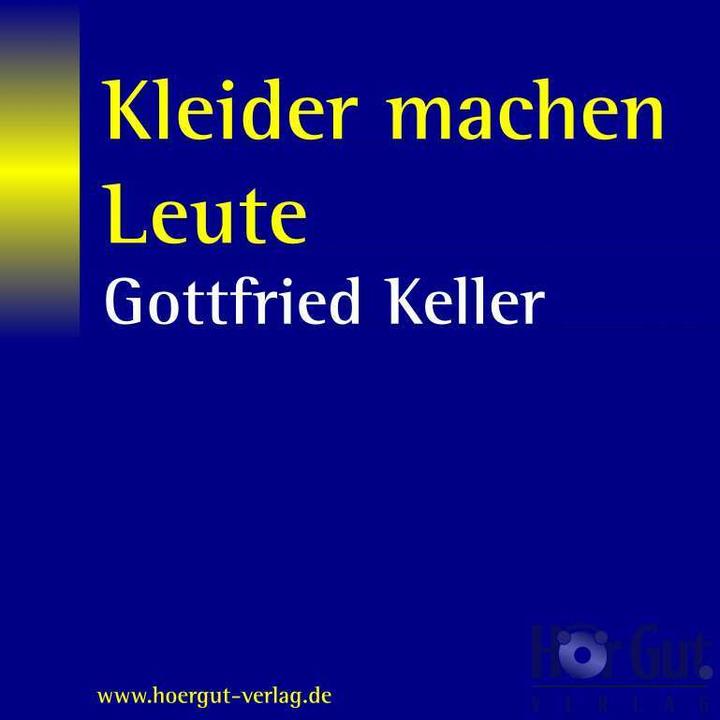 Produktbild Kleider machen Leute (Gottfried Keller, Markus Stolberg, Deutsch)