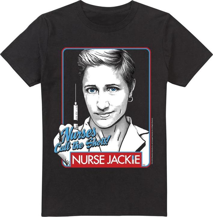 Nurse Jackie Nurses Call The Shots TShirt