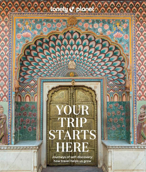 Produktbild Your Trip Starts Here 1st Edition (Englisch, Lonely Planet, 2023)
