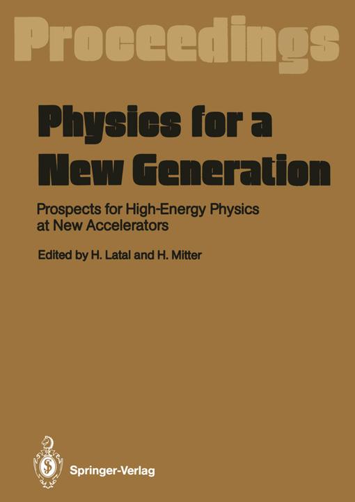 Actual product image Physics for a New Generation (Heimo Latal, Heinrich Mitter, 2012)