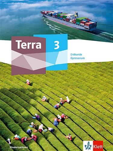 Produktbild Terra Erdkunde 3. Schulbuch Klasse 9/10. Ausgabe Niedersachsen (Deutsch, Ernst Klett Verlag, 2023)