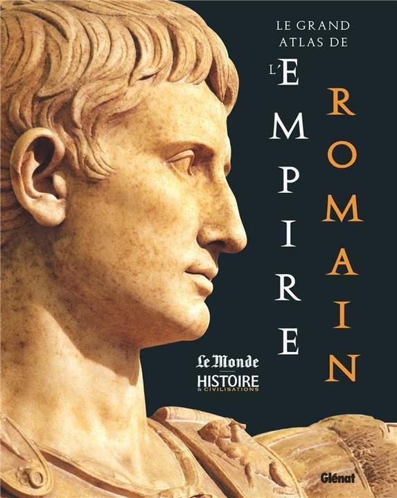 Immagine prodotto Il grande atlante dell'Impero romano (Francese, Collettività)