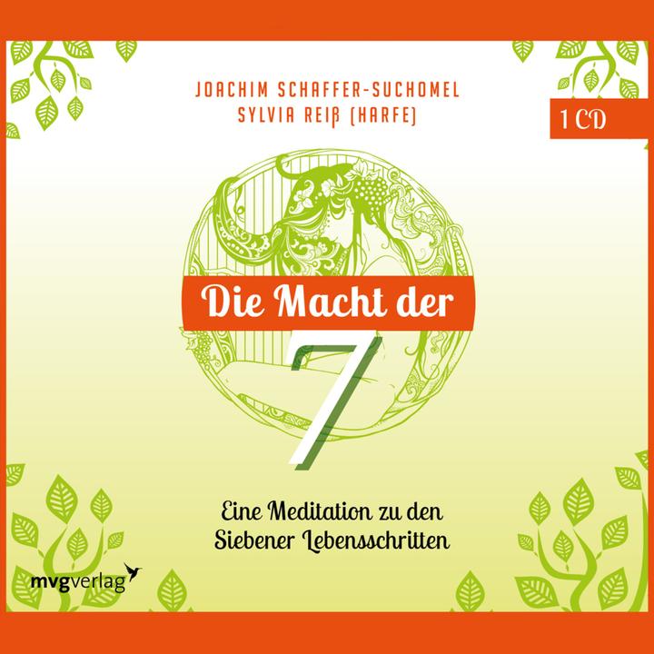 Image du produit Le pouvoir des sept - Une méditation sur les sept étapes de la vie (Joachim Schaffer-Suchomel, Allemand)