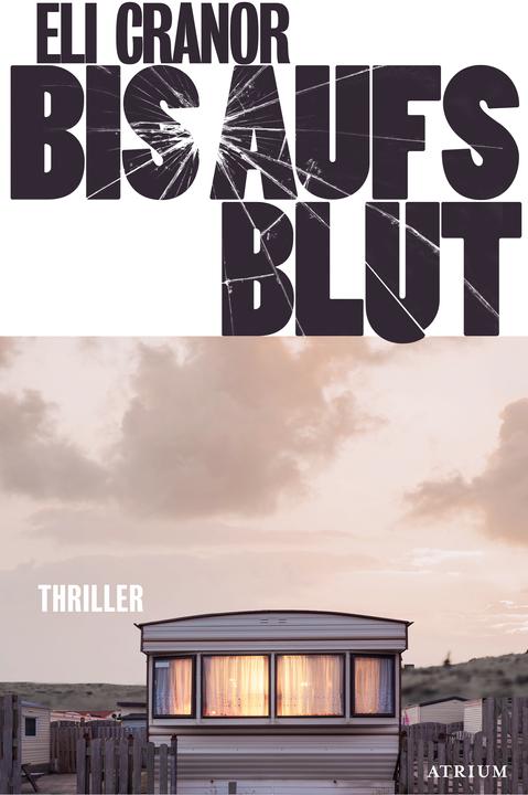 Produktbild Cranor:Bis aufs Blut (Deutsch, Eli Cranor, 2024)