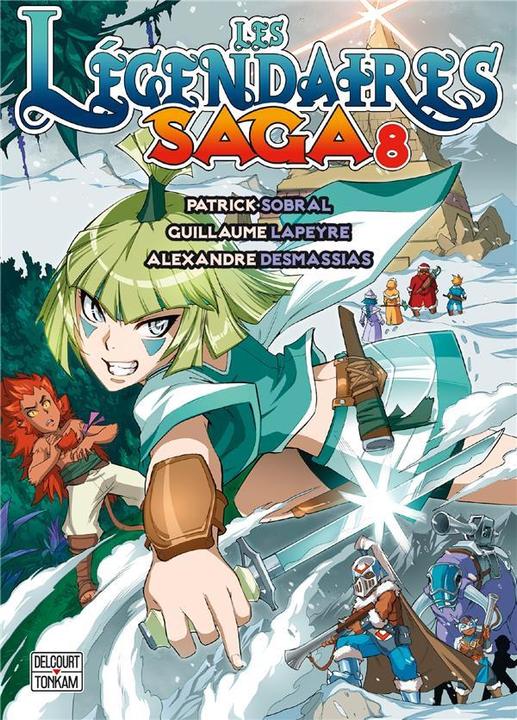 Image du produit Les Légendaires : saga. Tome 8 (Français, Lapeyre Guillaume, Desmassias A, Sobral Patrick, 2023)