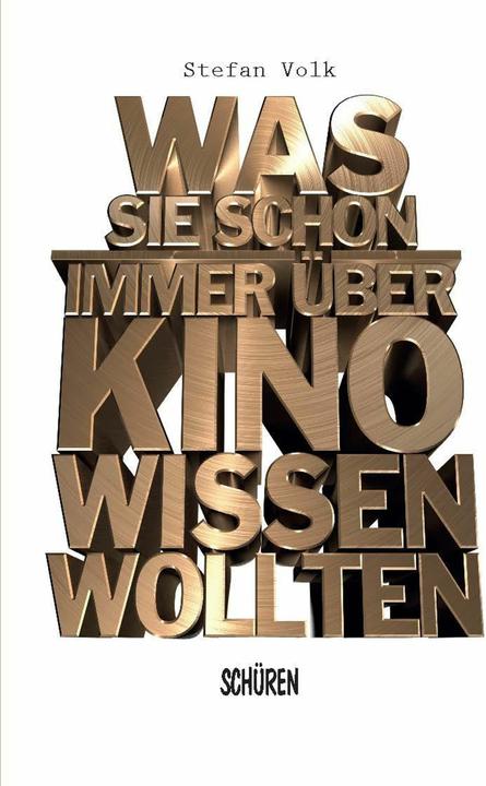 Produktbild Was Sie schon immer über Kino wissen wollten (Deutsch, Stefan Volk, 2023)
