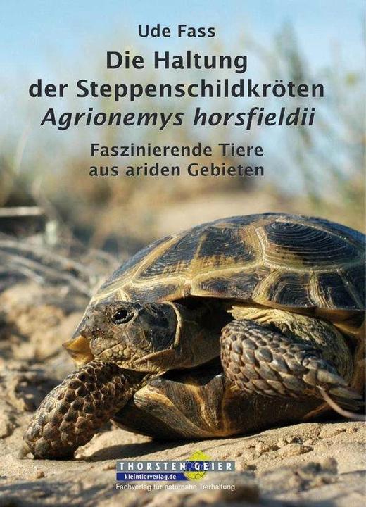 Actual product image Die Haltung der Steppenschildkröten Agrionemys horsfieldii (German, Ude barrel, 2013)