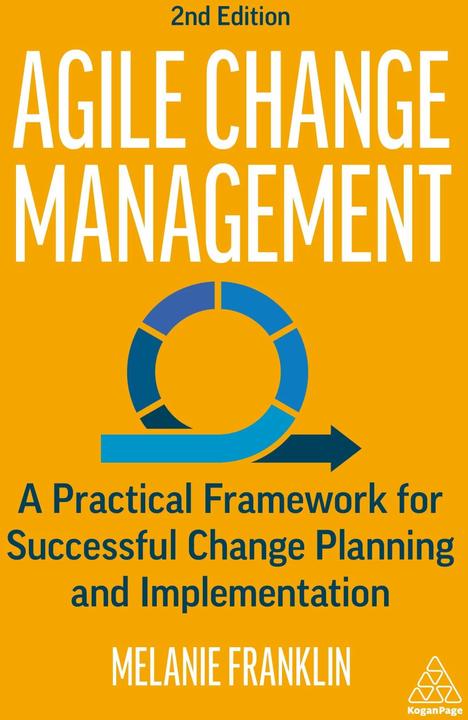 Immagine prodotto Agile Change Management (Inglese, Melanie Franklin, 2021)