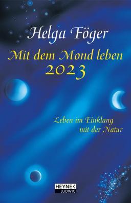 Produktbild Heyne Ludwig Kalender Mit dem Mond leben (10 x 15,5 cm, Harter Einband, Deutsch)