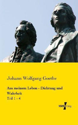 Actual product image Aus meinem Leben - Dichtung und Wahrheit (German, Johann Wolfgang of Goethe, 2013)
