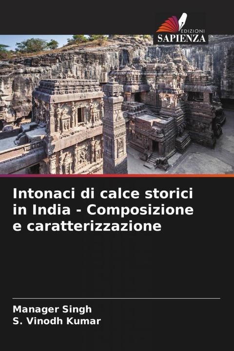Actual product image Intonaci di calce storici in India - Composizione e caratterizzazione (S. Vinodh Kumar, Manager Singh, 2024)