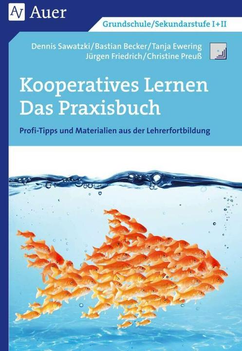 Immagine prodotto Kooperatives Lernen - Das Praxisbuch (Tedesco, D. Sawatzki, Johannes Friedrich, Bastian Becker, Tanja Ewering, 2016)