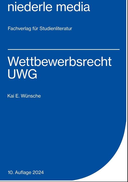 Produktbild Wettbewerbsrecht - UWG (Deutsch, Kai E. Wünsche, Kai Wünsche, 2024)