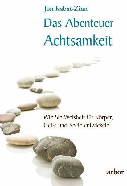Produktbild Das Abenteuer Achtsamkeit (Deutsch, Jon Kabat-Zinn, Mike Kauschke, 2023)