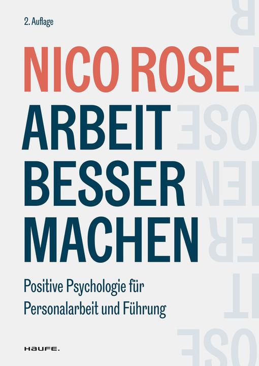 Produktbild Arbeit besser machen (Deutsch, Nico Rose, 2024)