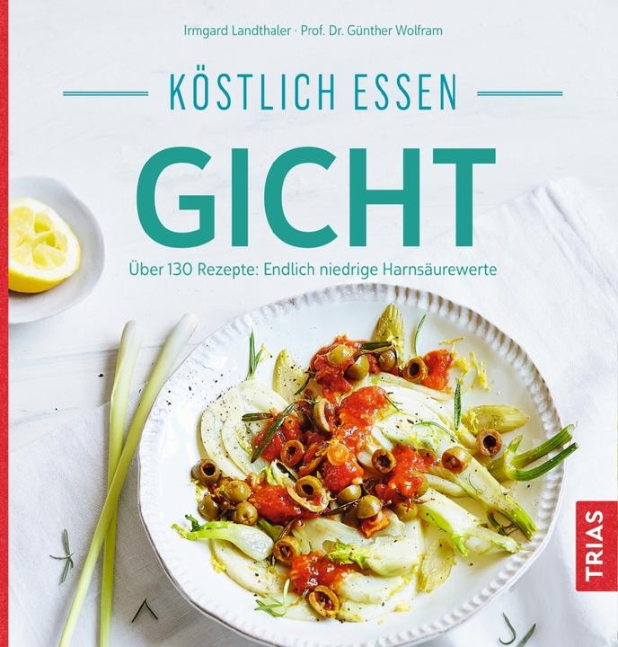 Immagine prodotto Köstlich essen Gicht (Tedesco, Günther Wolfram, 2019)