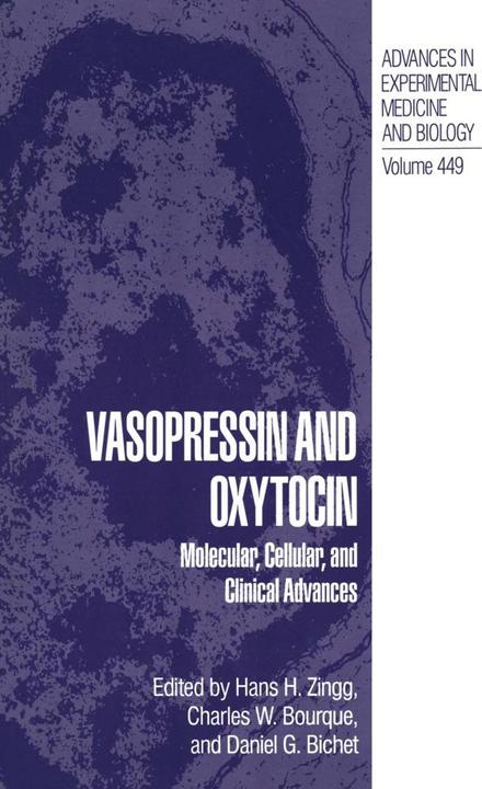 Produktbild Vasopressin and Oxytocin (Daniel G. Bichet, Hans H. Zingg, Charles W. Bourque, 2012)