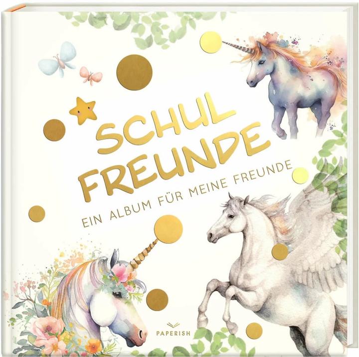 Image du produit Schulfreunde - EINHORN (Allemand, Éditions PAPERISH, Pia Loewe, 2023)