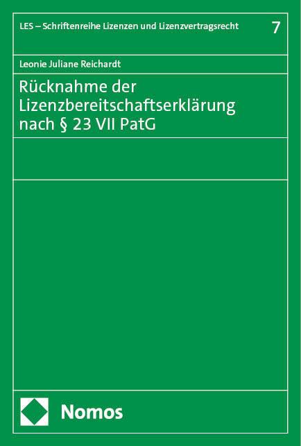 Image du produit Rücknahme der Lizenzbereitschaftserklärung nach § 23 VII PatG (Allemand, Leonie Juliane Reichardt, 2024)