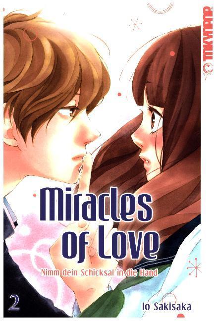 Immagine prodotto Miracles of Love - Nimm dein Schicksal in die Hand 02 (Tedesco, Io Sakisaka, 2017)