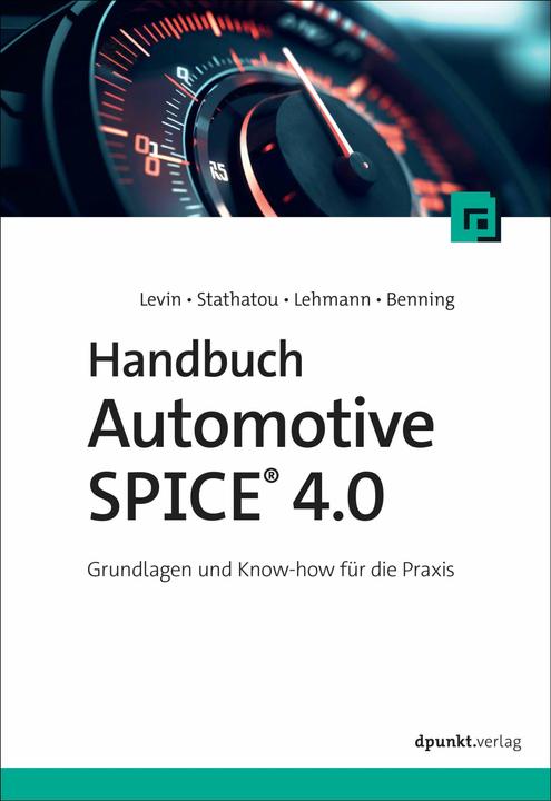Handbuch Automotive SPICE 4.0 (German, Josefin A. Benning, Alexander Levin, Christina Stathatou, 2024)