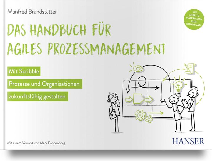 Actual product image Das Handbuch für agiles Prozessmanagement (German, Manfred Brandstätter, 2021)