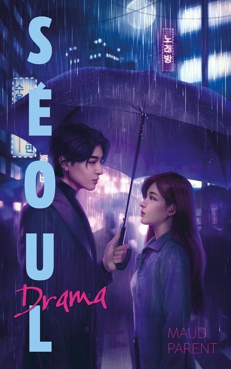 Produktbild Séoul drama (Französisch, Parent Maud, 2024)