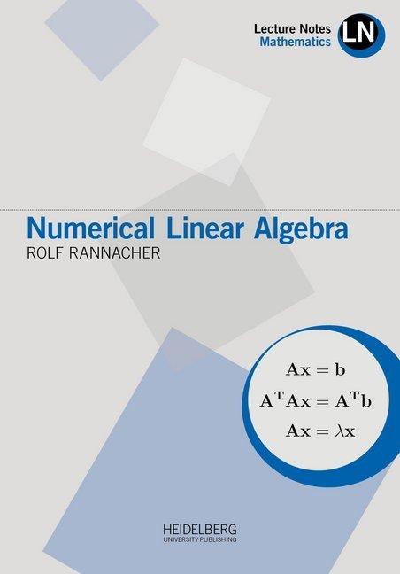 Produktbild Numerical Linear Algebra (Rolf Rannacher, 2018)