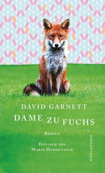 Produktbild Dame zu Fuchs (Deutsch, David Garnett, 2023)