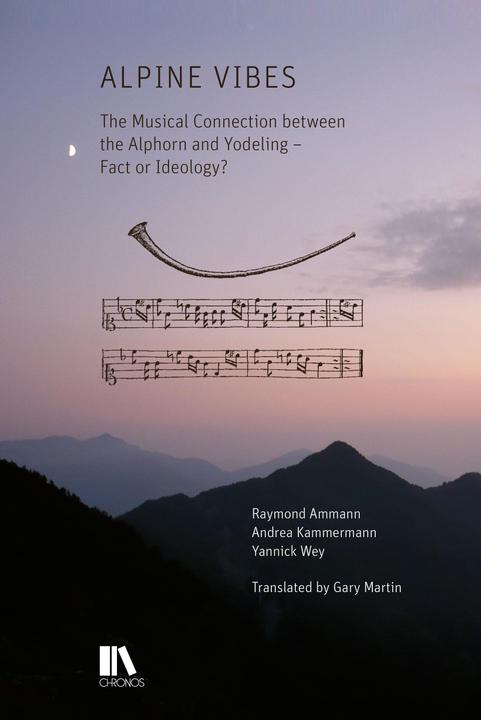 Actual product image Alpine Vibes (English, Andrea Kammermann, Yannick Wey, Raymond Ammann, 2023)