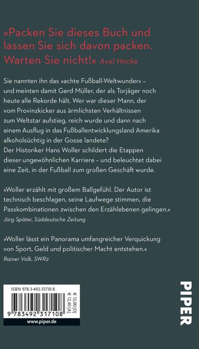 Actual product image Gerd Müller: oder Wie das grosse Geld in den Fussball kam (German, Hans Woller, 2021)