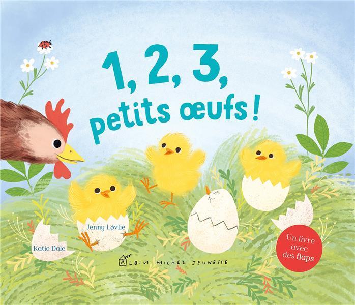 Immagine prodotto Albin Michel 1, 2, 3, petits oeufs! (Francese, Dale Katie, Lovlie Jenny, 2023)