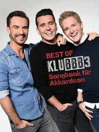 Produktbild Best Of Klubbb3 -Für Akkordeon- (Notenbuch) (Deutsch, Klubbb3, 2018)
