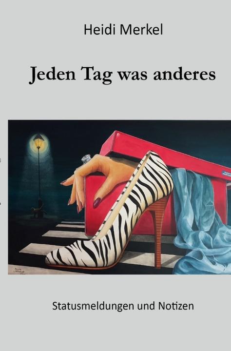 Actual product image Jeden Tag was anderes (German, Heidi Merkel, 2019)