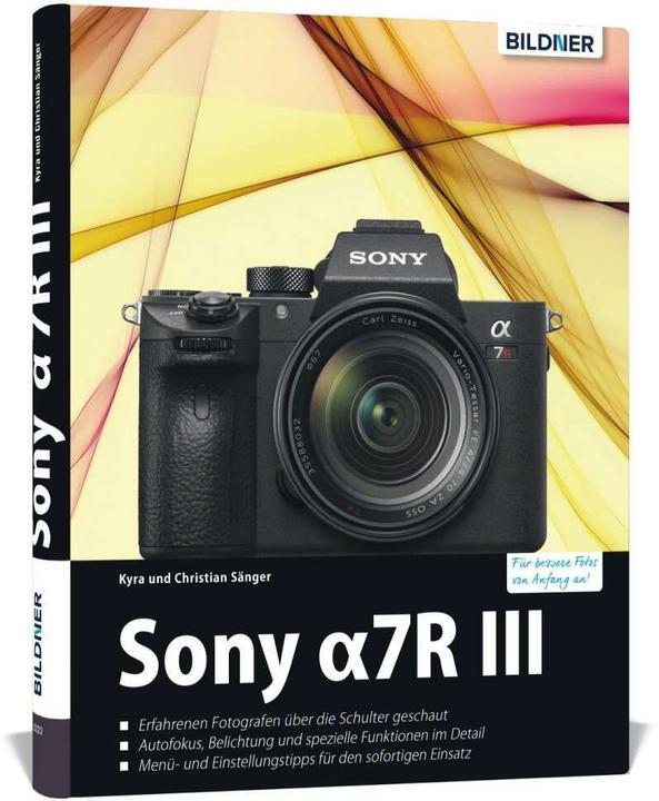 Sony Alpha 7R III (German, Kyra Singer, Dr Christian Sänger, Dr Kyra Sänger, Christian Singer, 2018)