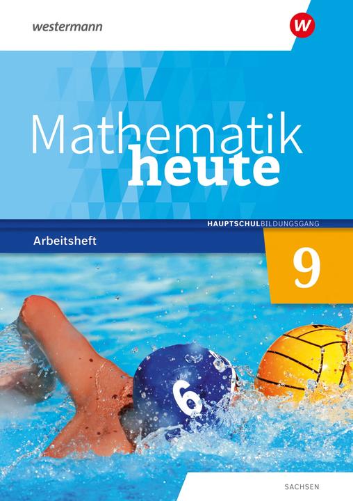 Produktbild Mathematik heute 9. Arbeitsheft mit Lösungen. Hauptschulbildungsgang. Für Sachsen (Deutsch, 2024)