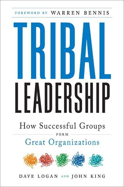 Image du produit Tribal Leadership (Anglais, John King, Dave Logan, Halee Fischer-Wright, 2008)