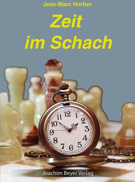 Actual product image Zeit im Schach (German, Jean-Marc Horber, 2020)