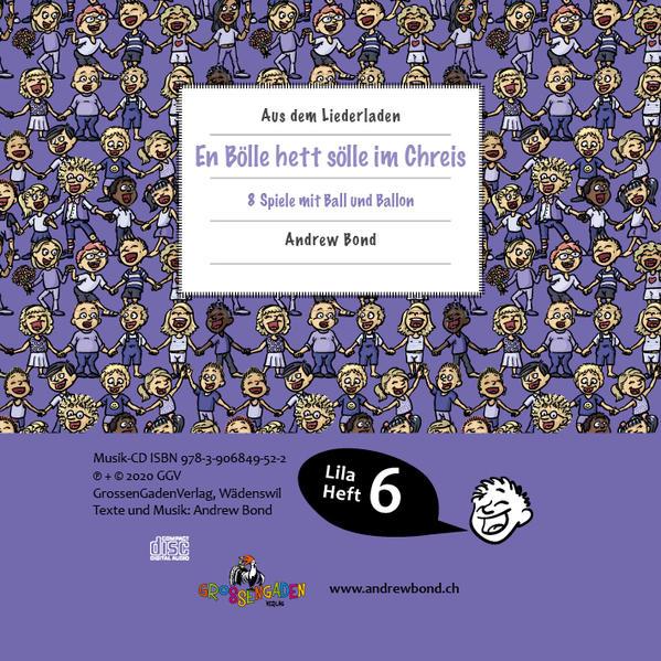 Produktbild LILA06 En Bölle hett sölle im Chreis, CD (Schweizerdeutsch, Stefan Frey, Andrew Bond, 2020)