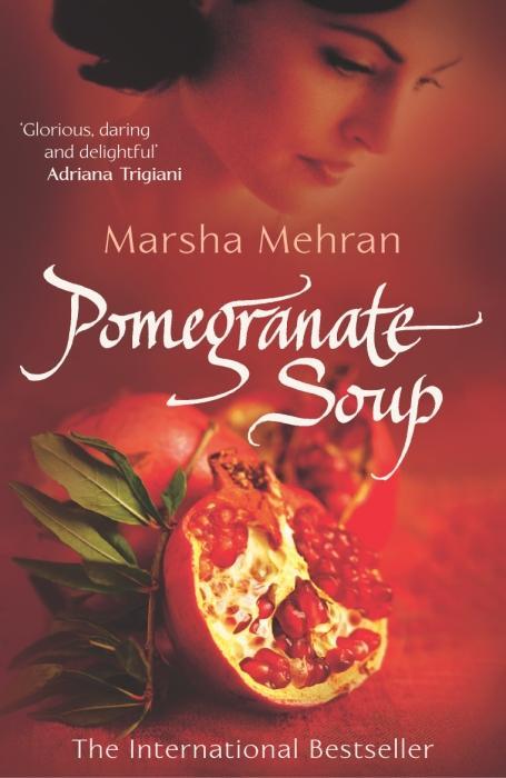 Actual product image Arrow Pomegranate Soup (English, Mehran Marsha, 2006)