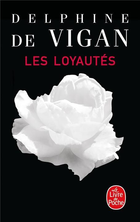 Produktbild Les loyautés (Französisch, Vigan Delphine de, 2019)