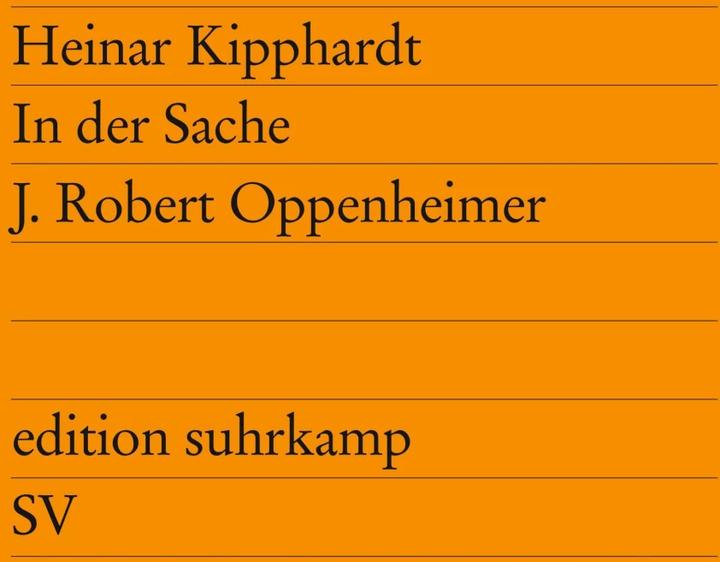 Produktbild In der Sache J. Robert Oppenheimer (Deutsch, Heinar Kipphardt, 1964)