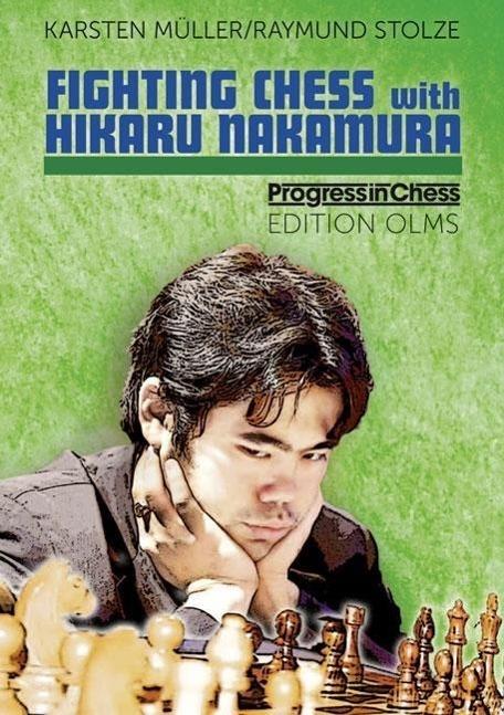 Actual product image Fighting Chess with Hikaru Nakamura (English, Stolze Mller, Karsten, 2012)