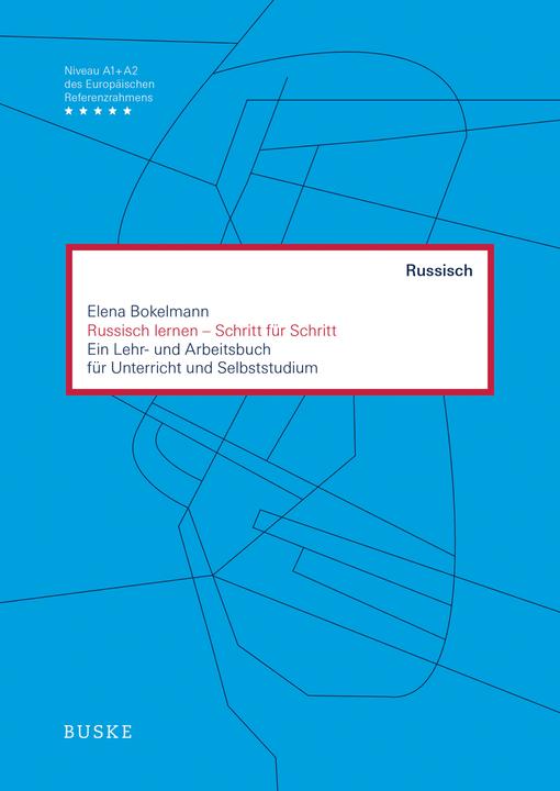 Produktbild Russisch lernen - Schritt für Schritt (Deutsch, Russisch, Elena Bokelmann, 2022)