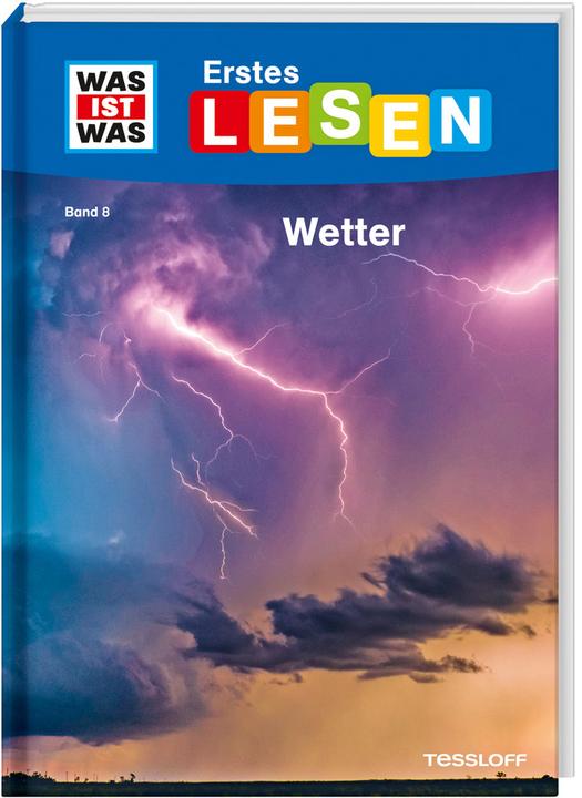 Produktbild Tessloff WAS IST WAS Erstes Lesen Band 8. Wetter (Deutsch, Karin Bischoff, Sabine Fischer, 2019)