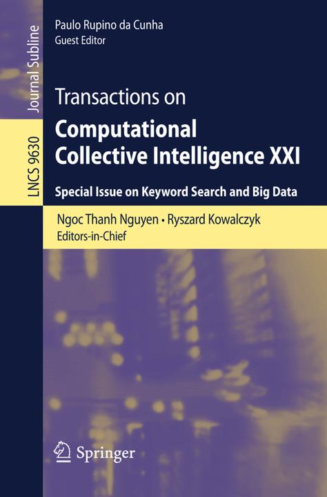 Produktbild Transactions on Computational Collective Intelligence XXI (Ryszard Kowalczyk, Paulo Rupino da Cunha, Ngoc Thanh Nguyen, 2016)