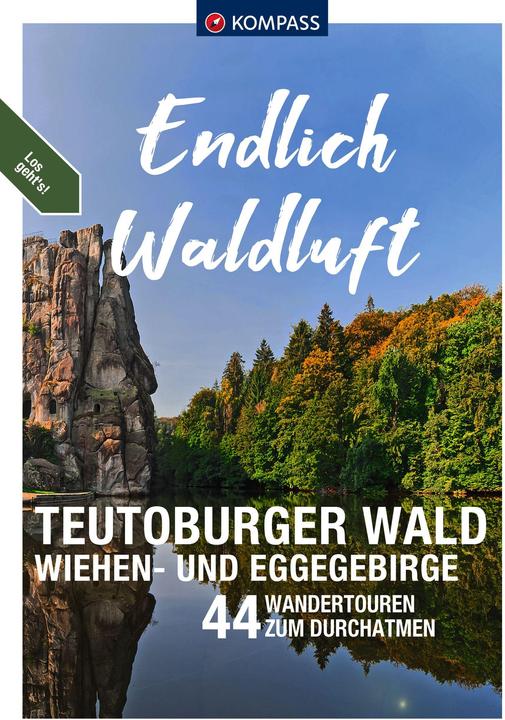 Image du produit Endlich Waldluft - Teutoburger Wald - Wiehen- & Eggegebirge (Allemand, Sylvia et Thilo Behla, 2023)